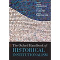 The Oxford Handbook of Historical Institutionalism