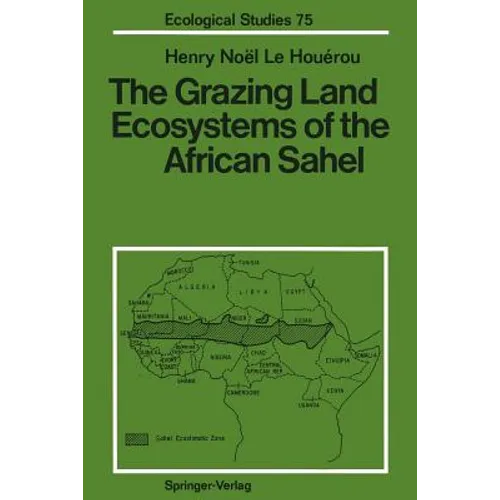 The Grazing Land Ecosystems of the African Sahel