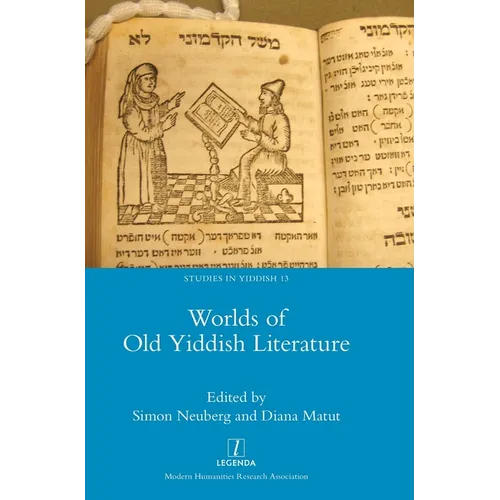 Worlds of Old Yiddish Literature