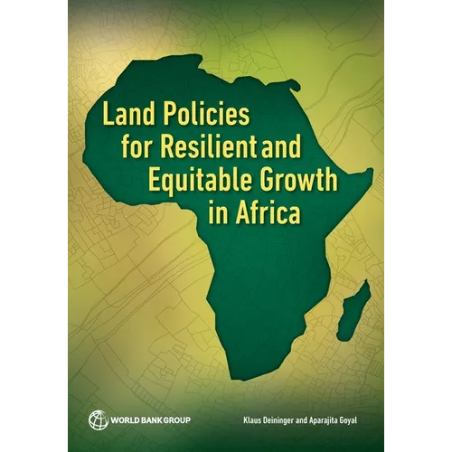 Land Policies for Resilient and Equitable Growth in Africa