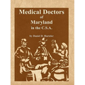Medical Doctors of Maryland in the C.S.A.