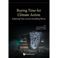 Buying Time for Climate Action