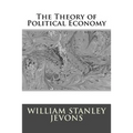 The Theory of Political Economy