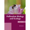 Pollination Biology and Ecology