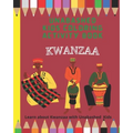 Kwanzaa Coloring and Activity Book: Learn about Kwanzaa with Unabashed Kids