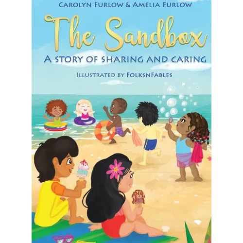 The Sandbox A Story Of Sharing and Caring