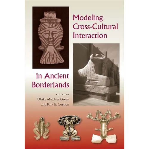 Modeling Cross-Cultural Interaction in Ancient Borderlands