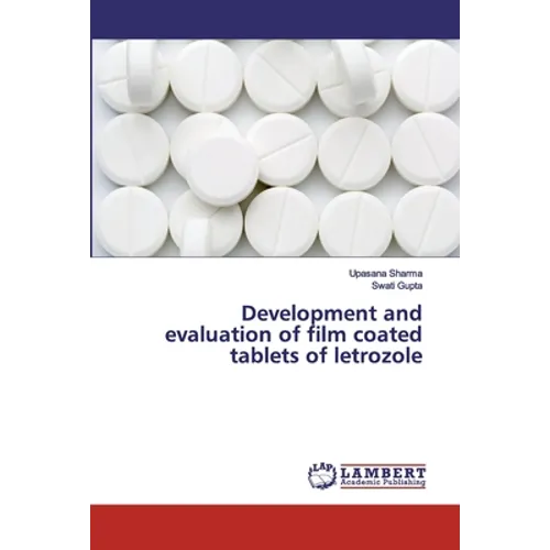 Development and evaluation of film coated tablets of letrozole