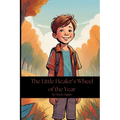 The Little Healer's Wheel of the Year