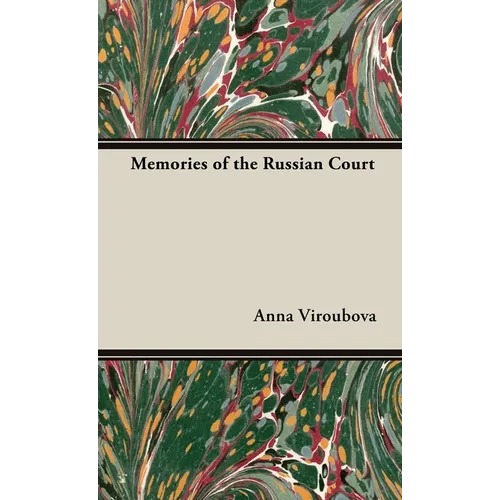 Memories of the Russian Court