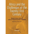 Africa and the Challenges of the Twenty-first Century. Keynote Addresses delivered at the 13th General Assembly of CODESRIA