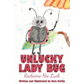 Unlucky Lady Bug