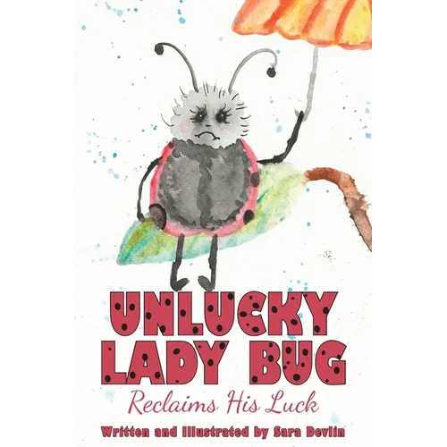 Unlucky Lady Bug