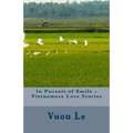 In Pursuit of Smile - Vietnamese Love Stories
