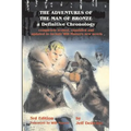 The Adventures of the Man of Bronze: a Definitive Chronology, 3rd Edition