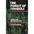 The Forest of Symbols: Aspects of Ndembu Ritual