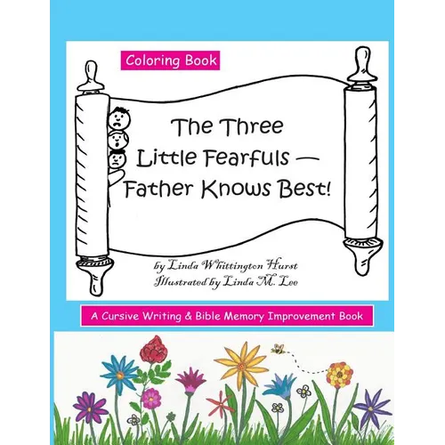 The Three Little Fearfuls: Father Knows Best