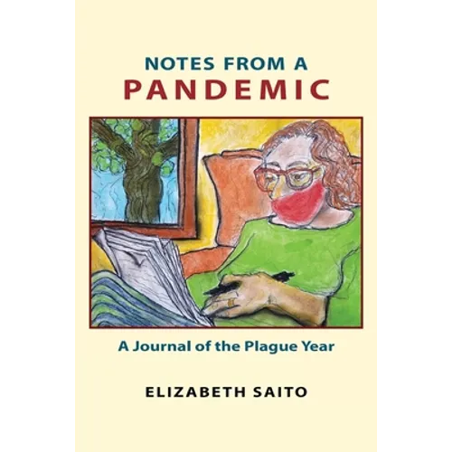Notes from a Pandemic