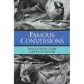 Famous Conversions: The Christian Experience