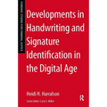 Developments in Handwriting and Signature Identification in the Digital Age