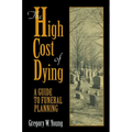 The High Cost of Dying