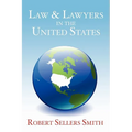 Law & Lawyers in the United States
