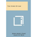 The Story of Law