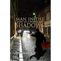 Man in the Shadows: Diary of a Private Eye