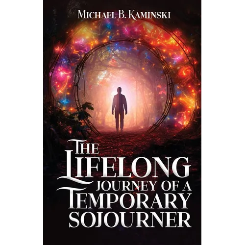 The Lifelong Journey Of A Temporary Sojourner