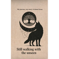 Still Walking with the Unseen: My Journey, My Story