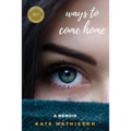 Ways to Come Home
