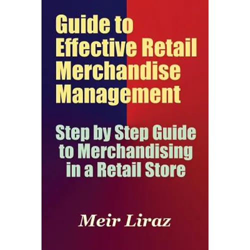 Guide to Effective Retail Merchandise Management
