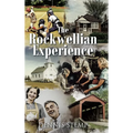 The Rockwellian Experience