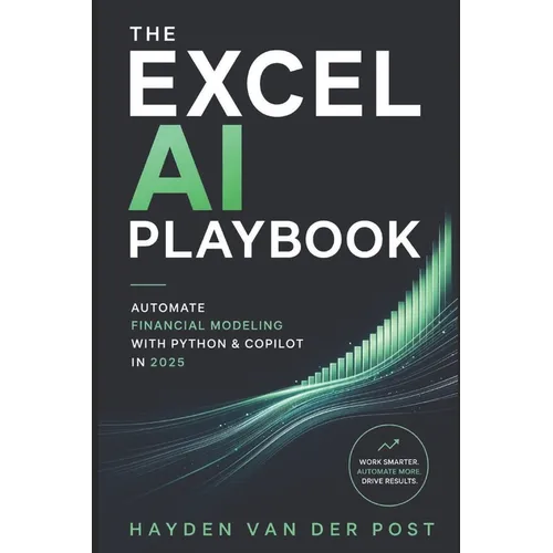 The Excel AI Playbook: Automate Financial Modeling with Python & CoPilot in 2025