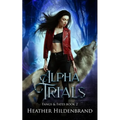 Alpha Trials