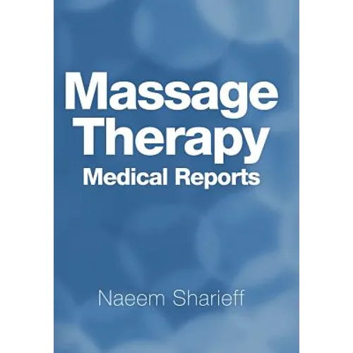 Massage Therapy Medical Reports