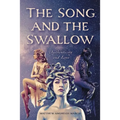 The Song and the Swallow: Authenticity and Love