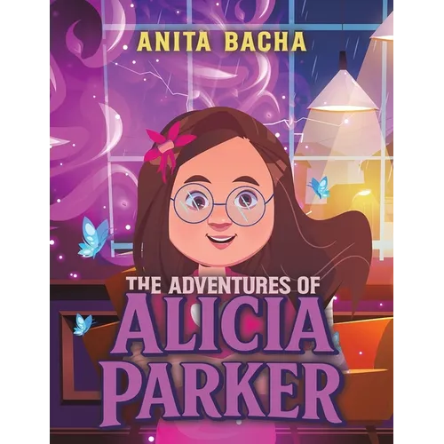 The Adventures of Alicia Parker