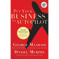 Put Your Business on Autopilot: Smart Strategies to Optimize Your Business