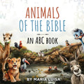 Animals of the Bible: An ABC Book