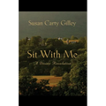 Sit With Me: A Divine Revelation