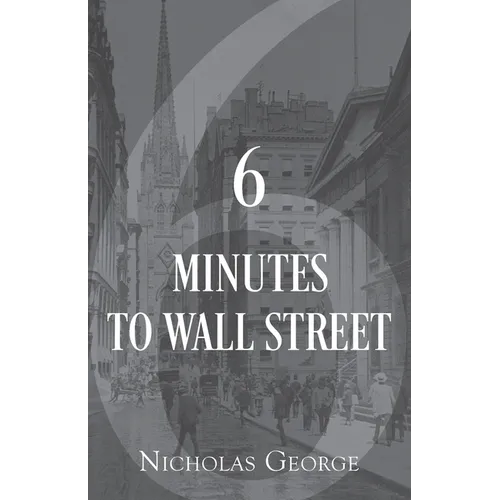 6 Minutes to Wall Street