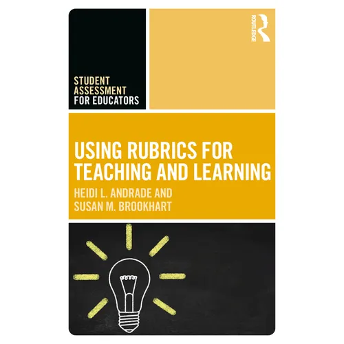 Using Rubrics for Teaching and Learning