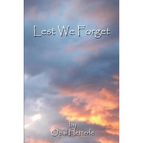 Lest We Forget