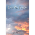 Lest We Forget