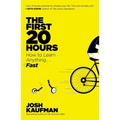 The First 20 Hours: How to Learn Anything... Fast