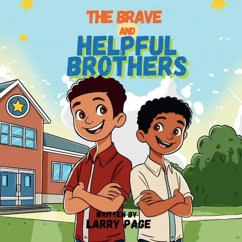 The Brave and Helpful Brothers