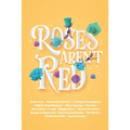 Roses Aren't Red: An African Romance Anthology