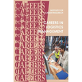 Careers in Logistics: Supply Chain Management