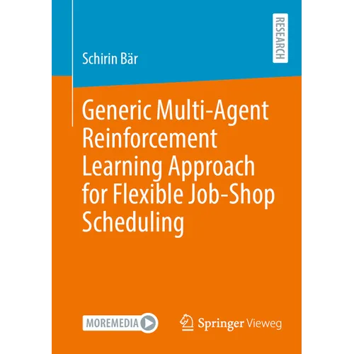 Generic Multi-Agent Reinforcement Learning Approach for Flexible Job-Shop Scheduling